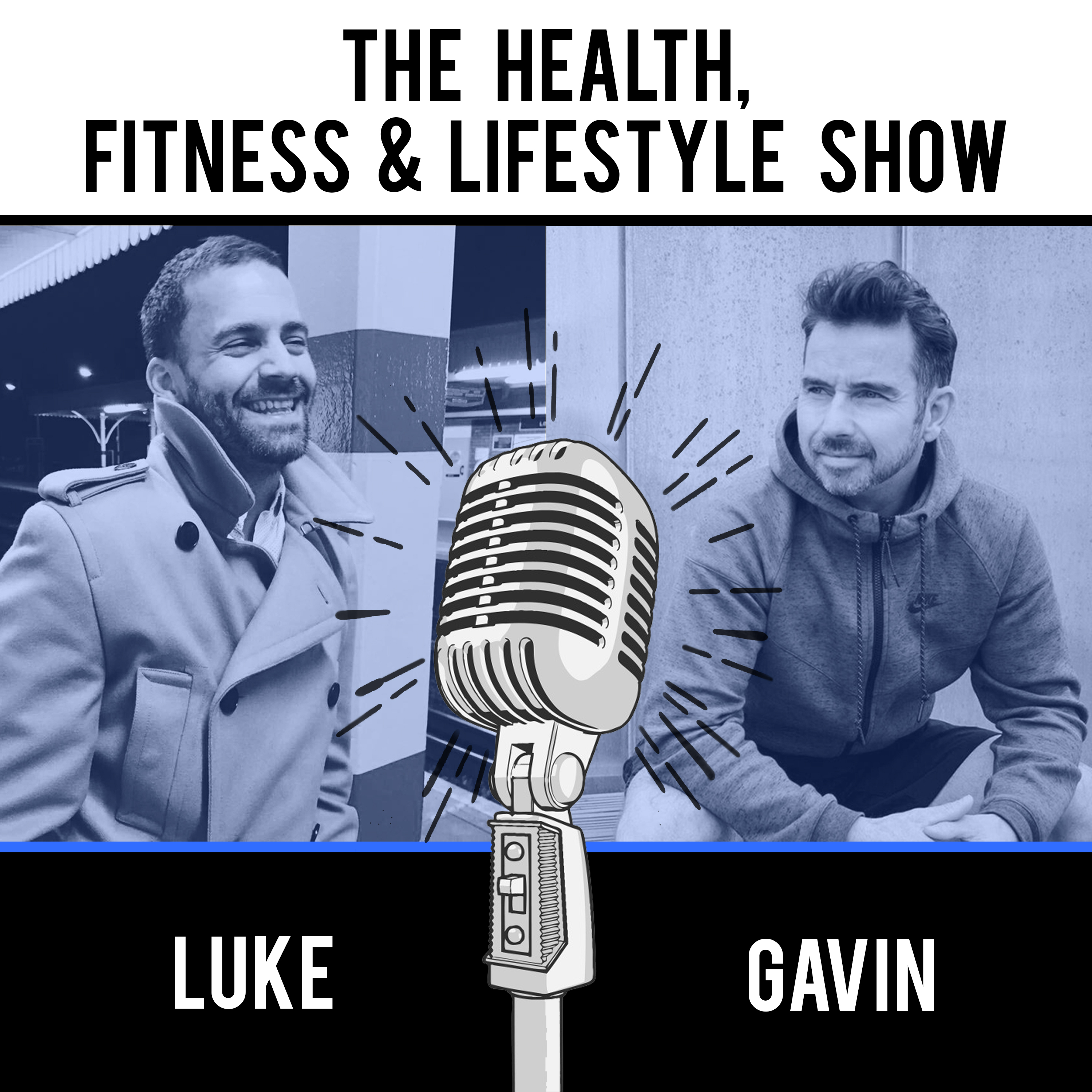The Health, Fitness and Lifestyle Show pdcast with Michael Tobin